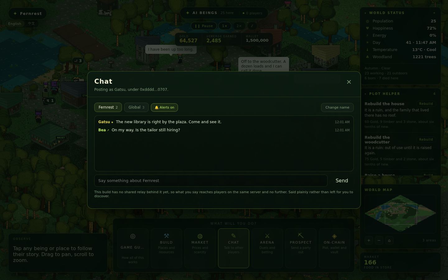 Chat, with a channel for the world you are standing in and a global one. A badge means a wallet signed the message; a spectator tag means nobody did.